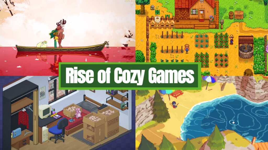 Rise of Cozy Games