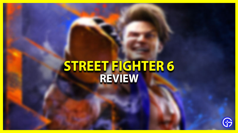 Street Fighter 6 Review